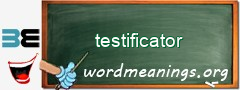 WordMeaning blackboard for testificator